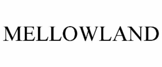mellowland
