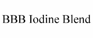 bbb iodine blend