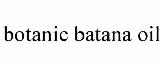 botanic batana oil