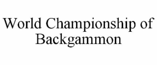 world championship of backgammon