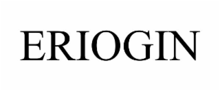 eriogin