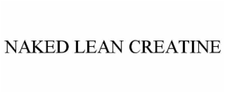 naked lean creatine