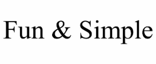 fun & simple