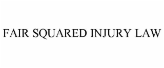 fair squared injury law