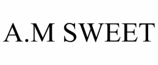a.m sweet