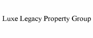 luxe legacy property group