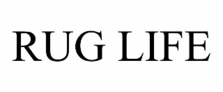 rug life