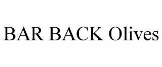 bar back olives