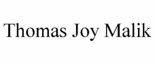 thomas joy malik