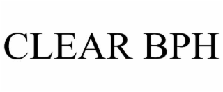 clear bph