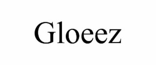 gloeez