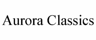 aurora classics
