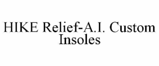 hike relief-a.i. custom insoles