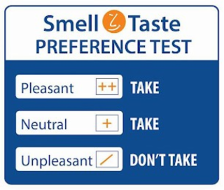 smell taste preference test pleasant ++ take neutral + take unpleasant / don't take