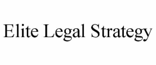 elite legal strategy