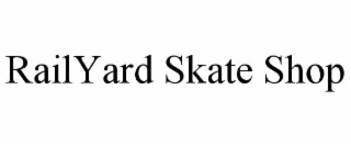 railyard skate shop