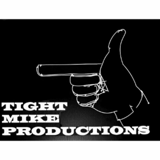 tight mike productions