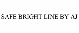 safe bright line by aj