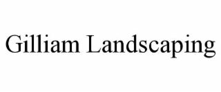 gilliam landscaping