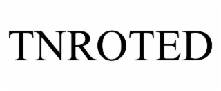 tnroted
