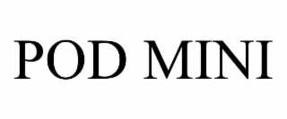 pod mini