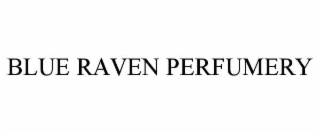 blue raven perfumery