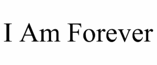 i am forever