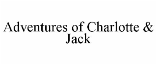 adventures of charlotte & jack