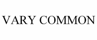 vary common