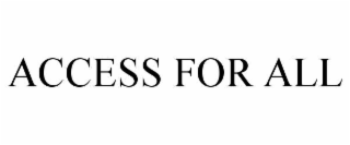 access for all