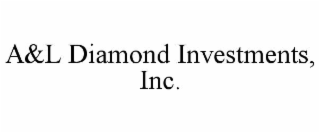 a&l diamond investments, inc.