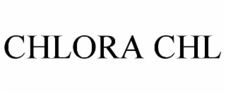 chlora chl