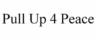 pull up 4 peace