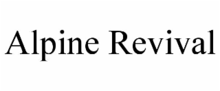 alpine revival