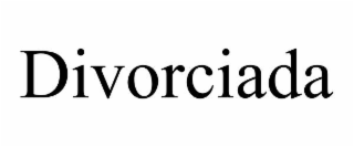 divorciada