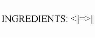 ingredients: <||=>||
