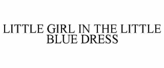 little girl in the little blue dress