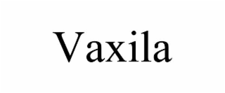 vaxila