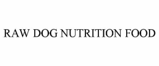 raw dog nutrition food
