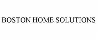 boston home solutions