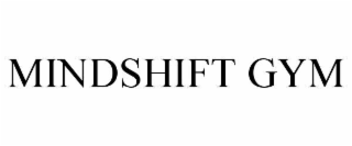 mindshift gym