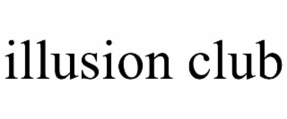 illusion club