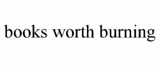 books worth burning