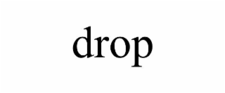drop