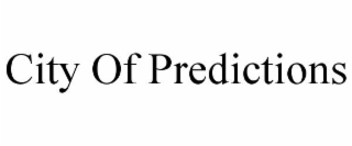 city of predictions
