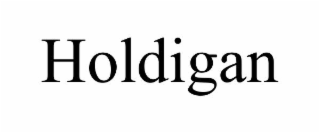holdigan