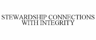 stewardship connections with integrity