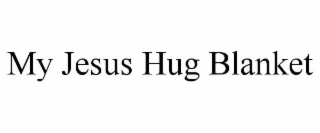my jesus hug blanket
