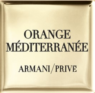 orange mÉditerranÉe armani/prive