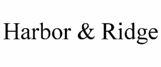 harbor & ridge